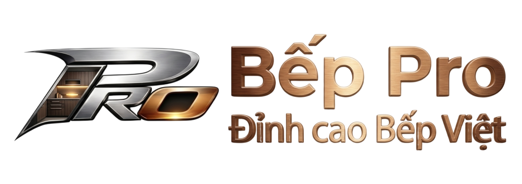 BẾP PRO